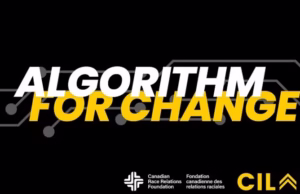 CILAR/CRRF National Anti-Racism Fund Algorithm for Change Program 2025