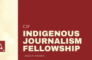 CJF-CBC Indigenous Journalism Fellowship 2026 ($30,000 stipend) cjf-cbc-indigenous-journalism-fellowship-2026-($30,000-stipend)