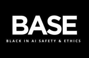 Black in AI Safety and Ethics (BASE) Fellowship – Spring 2026 black-in-ai-safety-and-ethics-(base)-fellowship-–-spring-2026
