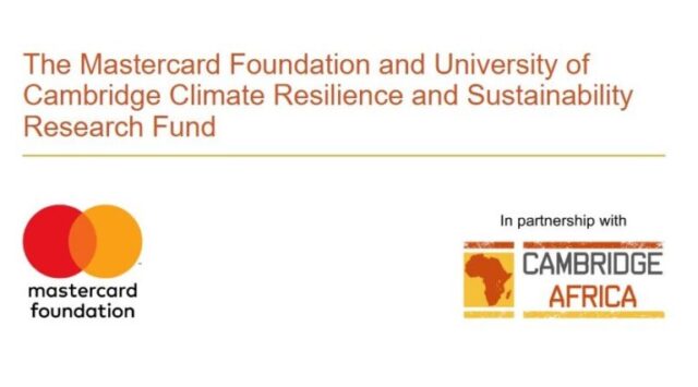 mastercard-foundation-and-university-of-cambridge-climate-resilience-and-sustainability-research-fund-2025 mastercard-foundation-and-university-of-cambridge-climate-resilience-and-sustainability-research-fund-2025