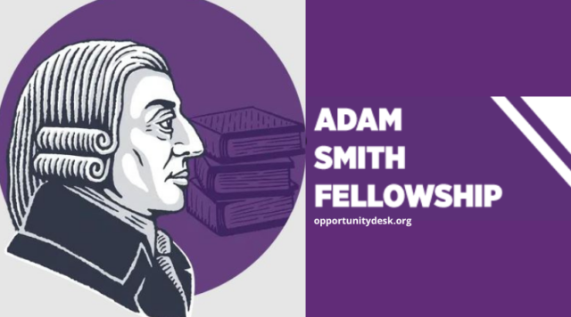 adam-smith-fellowship-2026-2027-for-graduate-students-(up-to-$7,000) adam-smith-fellowship-2026-2027-for-graduate-students-(up-to-$7,000)